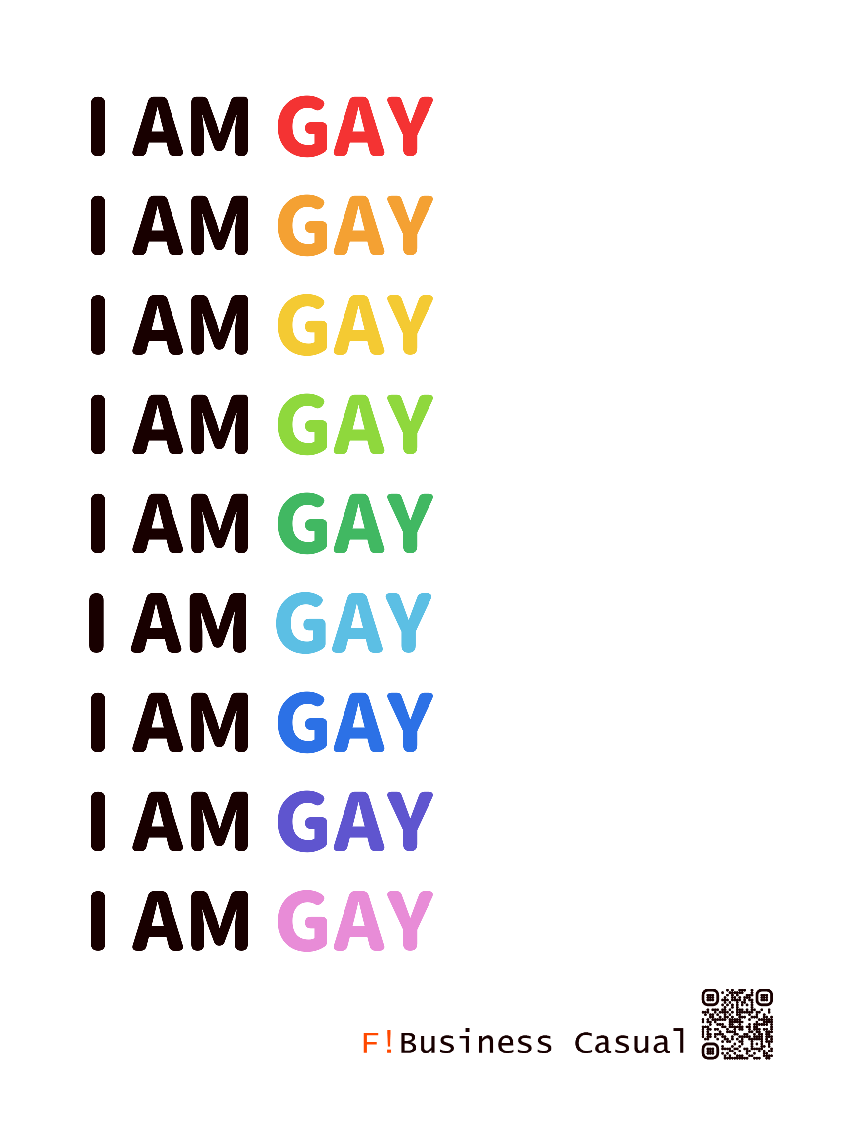 Motivational affirmations that say "I AM GAY" over and over